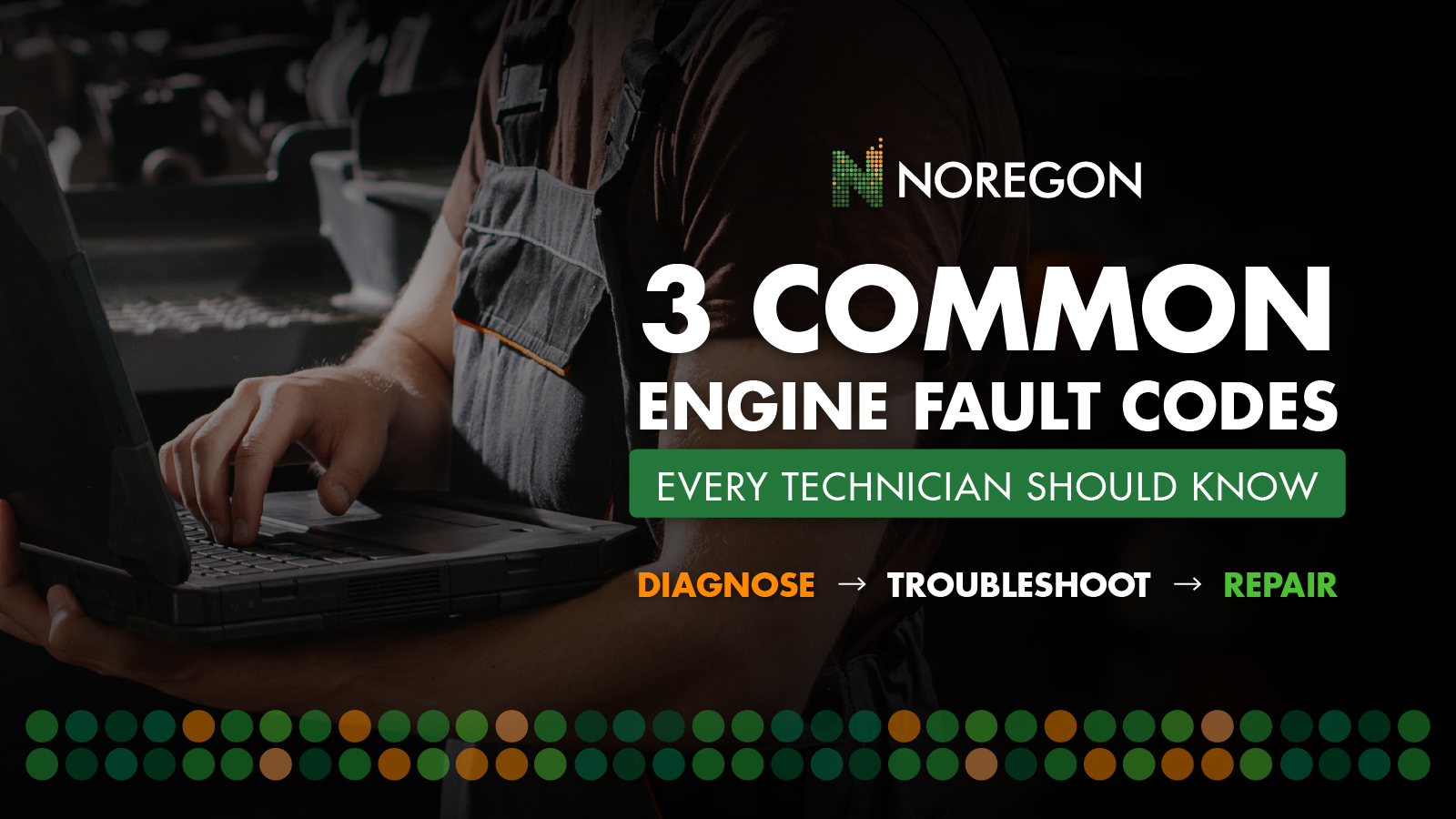 3 Common Engine Faults to Watch For