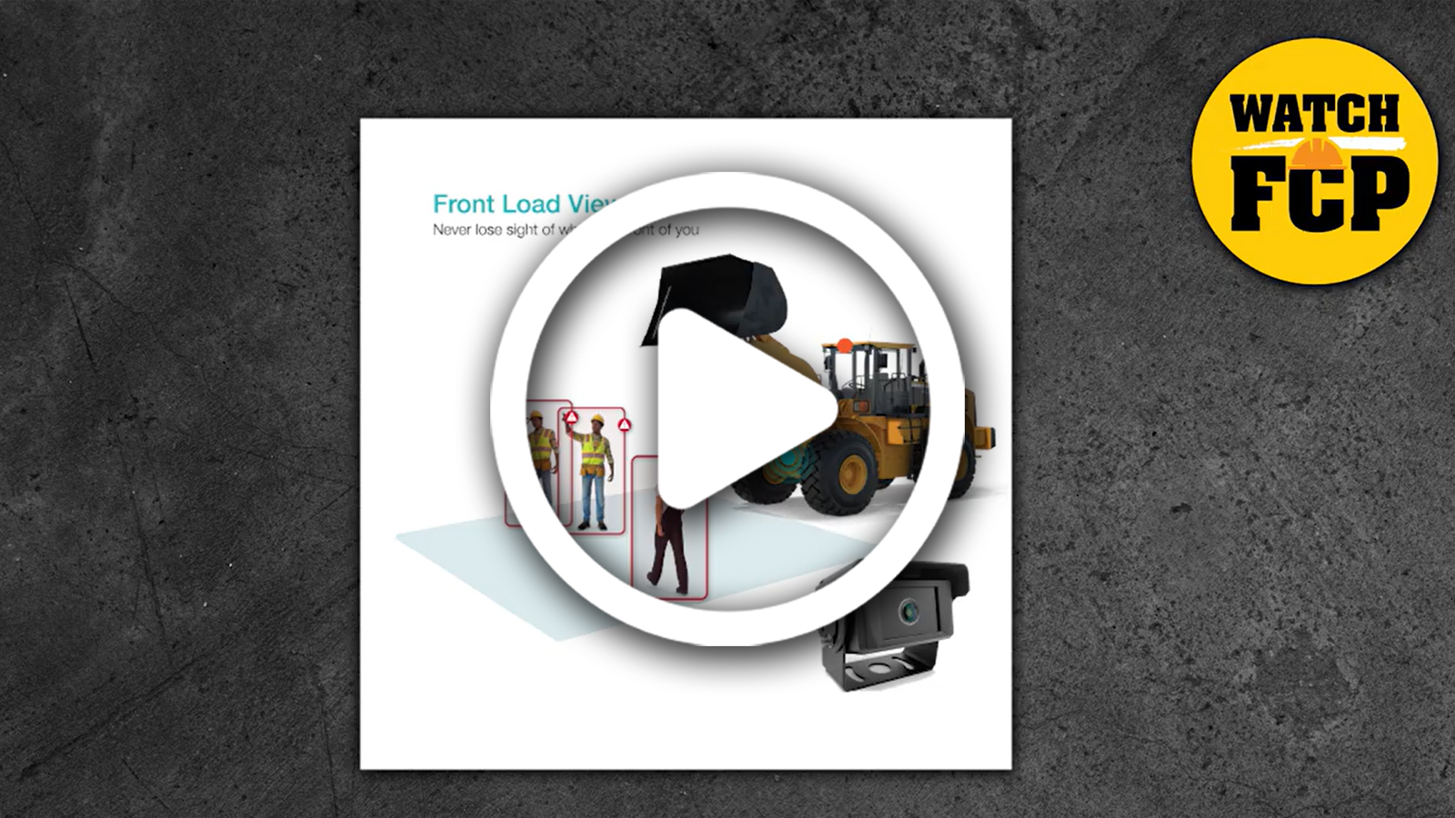 How Brigade Electronics Front Load View Enhances Operator Awareness